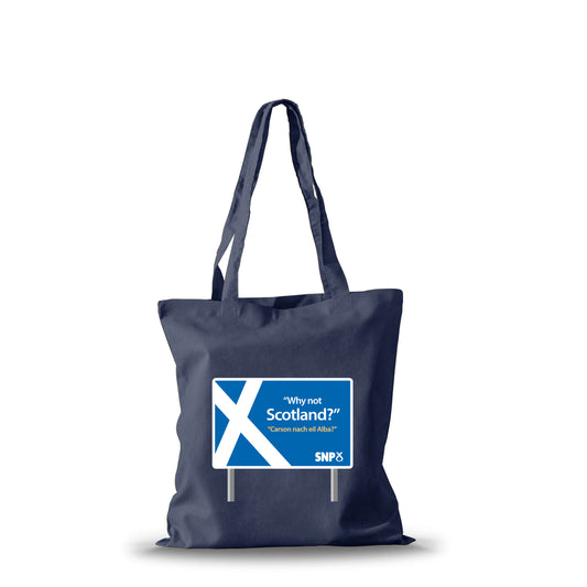 Why Not Scotland? Cotton Shopper | SNP
