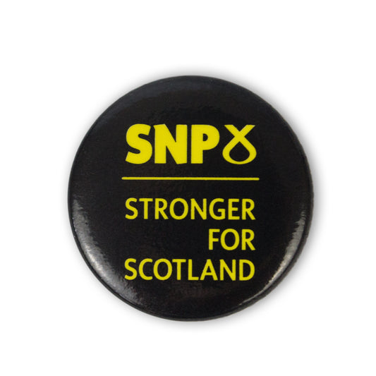 SNP Button Badges - Badge D - Stronger For Scotland (Pack of 100)