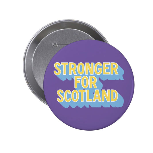 Exclusive Stronger For Scotland Badge by Rachel Millar